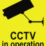 CCTV IN OPERATION SIGN